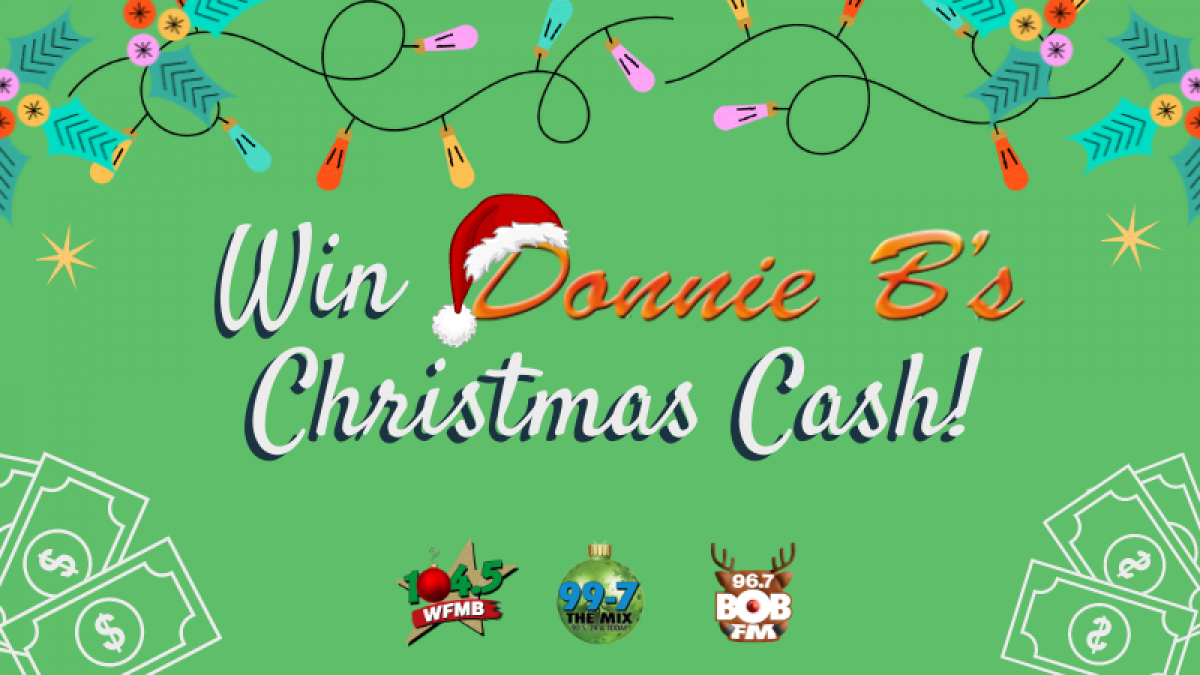Win Donnie B's Christmas Cash